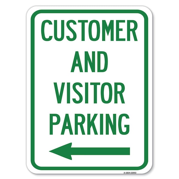 Reserved Parking Customer and Visitor Parking With Left Arrow Parking, A-1824-23053